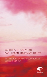 Abbildung von: Das Leben beginnt heute - Klett-Cotta