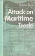 Cover: Attack on Maritime Trade - University of Toronto Press