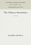 Cover: The Chinese Insomniacs - University of Pennsylvania Press