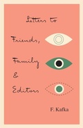 Cover: Letters to Friends, Family, and Editors - Schocken