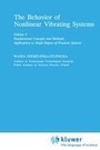 Cover: The Behaviour of Nonlinear Vibrating Systems - Kluwer Academic Publishers