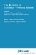 Cover: The Behaviour of Nonlinear Vibrating Systems - Springer
