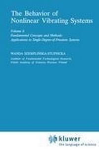 Enlarge image Cover: The Behaviour of Nonlinear Vibrating Systems - Springer