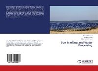 Abbildung von: Sun Tracking and Water Processing - LAP Lambert Academic Publishing