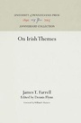 Cover: On Irish Themes - University of Pennsylvania Press