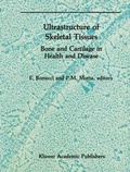 Cover: Ultrastructure of Skeletal Tissues - Springer