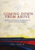 Cover: Coming Down from Above - University of Oklahoma Press
