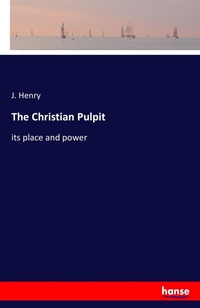 Enlarge image Cover: The Christian Pulpit - Hansebooks