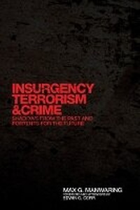 Enlarge image Cover: Insurgency, Terrorism, and Crime - University of Oklahoma Press