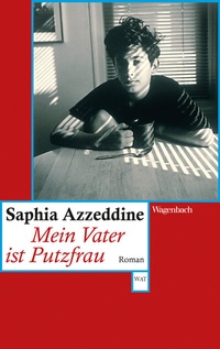 Abbildung von: Mein Vater ist Putzfrau - Wagenbach