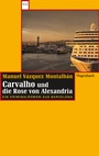 Bild: Carvalho und die Rose von Alexandria - Wagenbach