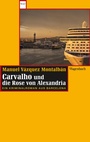 Bild: Carvalho und die Rose von Alexandria - Wagenbach