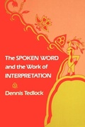 Cover: The Spoken Word and the Work of Interpretation - University of Pennsylvania Press