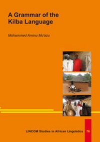 Enlarge image Cover: A Grammar of the Kilba Language - LINCOM GmbH