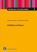 Cover: Kindheit und Raum - Verlag Barbara Budrich