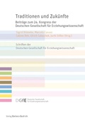 Cover: Traditionen und Zuk&uuml;nfte - Verlag Barbara Budrich