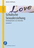 Cover: Schulische Sexualerziehung - Verlag Barbara Budrich