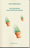 Cover: Die Geschichte vom Schnittlauchtopf - Edition 6065