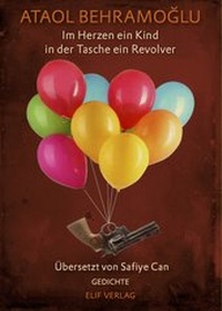 Enlarge image Cover: Im Herz ein Kind in der Tasche ein Revolver - elifverlag