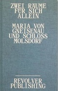 Cover: Zwei R&auml;ume f&uuml;r sich allein - Revolver Publishing
