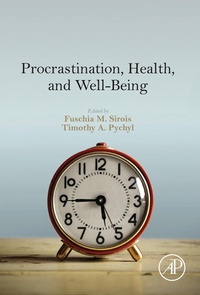 Enlarge image Cover: Procrastination, Health, and Well-Being - Academic Press