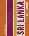 Cover: Sri Lanka: The Cookbook - White Lion Publishing