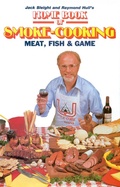 Cover: Home Book of Smoke Cooking Meat, Fish & Game - Stackpole Books