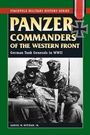 Cover: Panzer Commanders of the Western Front - Stackpole Books