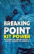 Cover: Breaking Point - Sinister Horror Company