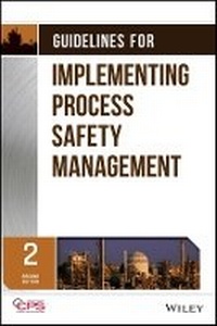 Enlarge image Cover: Guidelines for Implementing Process Safety Management 2e - Wiley