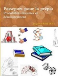 Cover: Passeport Pour La Prepa: Probabilites Discretes Et Denombrement - Lulu.com