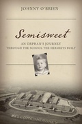 Cover: Semisweet - Rowman & Littlefield Publishers