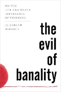 Enlarge image Cover: The Evil of Banality - Rowman & Littlefield Publishers