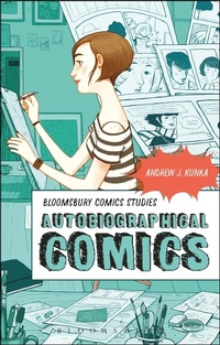 Enlarge image Cover: Autobiographical Comics - Bloomsbury Academic