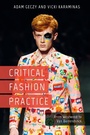 Bild: Critical Fashion Practice - Bloomsbury Academic