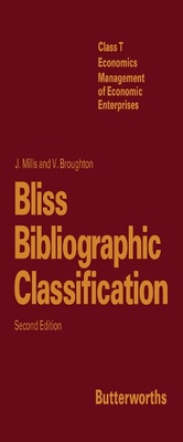 Enlarge image Cover: Bliss Bibliographic Classification - Butterworth-Heinemann