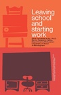 Cover: Leaving School and Starting Work - Elsevier