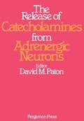 Cover: The Release of Catecholamines from Adrenergic Neurons - Elsevier