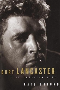 Abbildung von: Burt Lancaster - Knopf Publishing Group