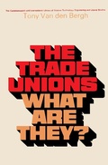 Cover: The Trade Unions-What Are They? - Elsevier