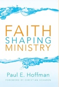 Cover: Faith Shaping Ministry - Wipf & Stock Publishers