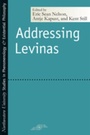 Cover: Addressing Levinas - Northwestern University Press
