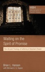 Cover: Waiting on the Spirit of Promise - Wipf & Stock Publishers