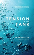 Cover: Tension in the Tank - Wipf & Stock Publishers