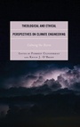 Cover: Theological and Ethical Perspectives on Climate Engineering - Lexington Books