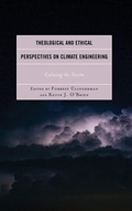 Cover: Theological and Ethical Perspectives on Climate Engineering - Lexington Books