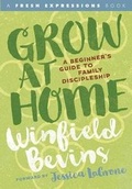 Cover: Grow at Home - Seedbed Publishing