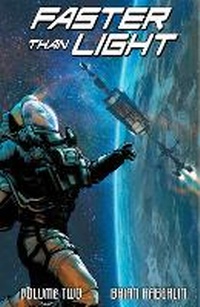 Enlarge image Cover: Faster Than Light Volume 2 - Image Comics
