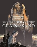 Cover: The Theory Of The Grain Of Sand - Idea & Design Works