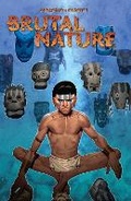 Cover: Brutal Nature, Vol. 1 - Idea & Design Works